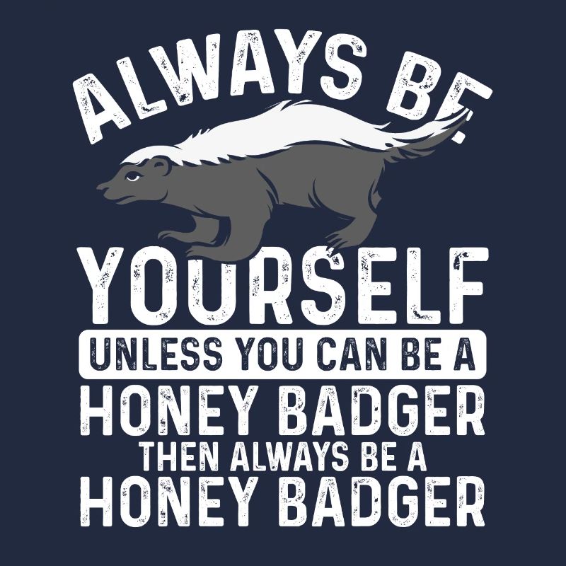 Sei Immer Du Selbst Honigdachs