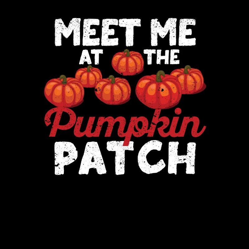 Meet Me At The Pumpkin Patch Funny Fall