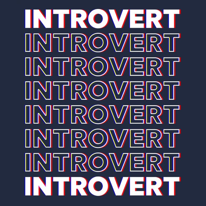 Introverted Sarcasm Introverted Shy