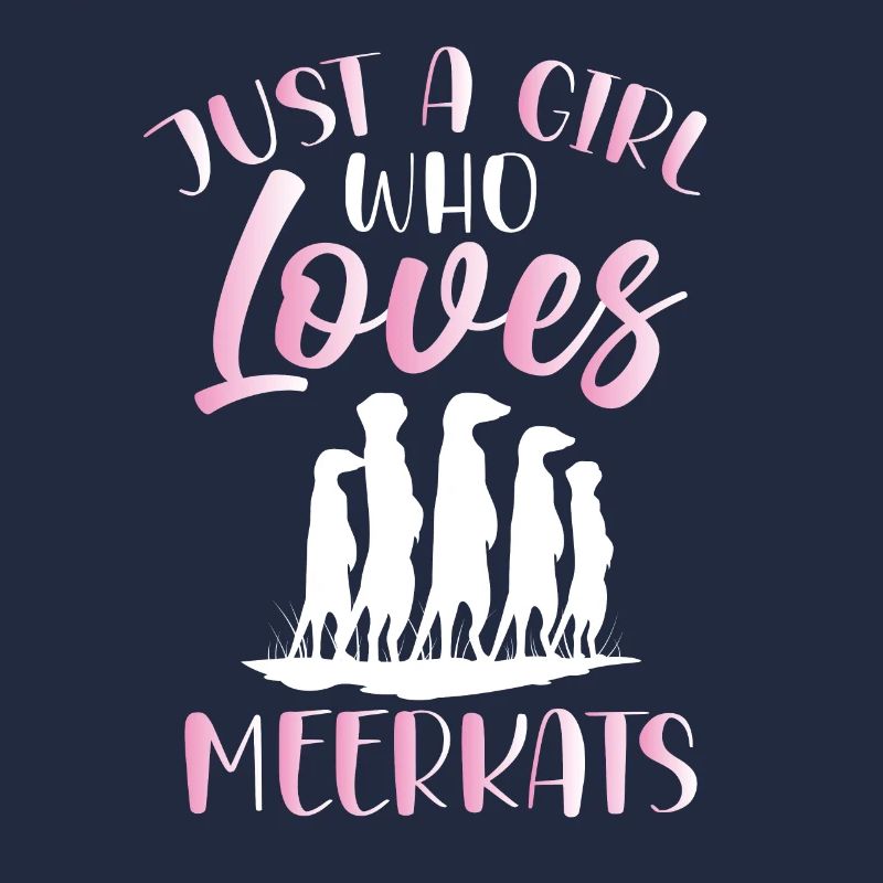 Nur Ein Mädchen, Das Erdmännchen Liebt