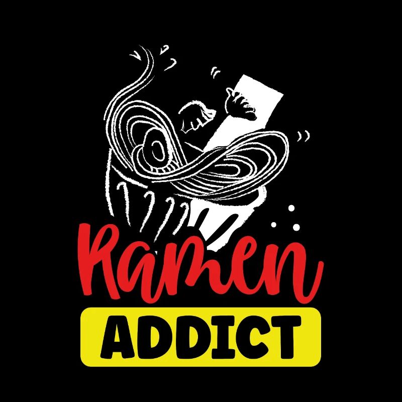 Ramen addicted