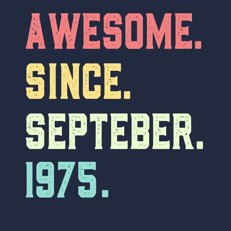 Awesome Since September 1975