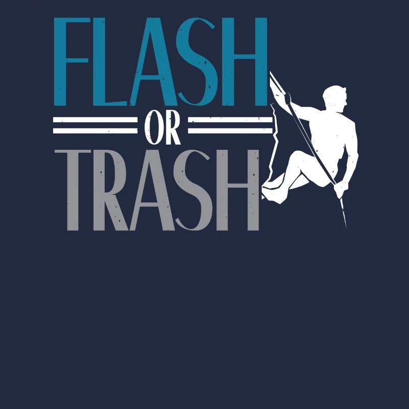 Flash ou Trash Rock Climber Boulderer Bouldering