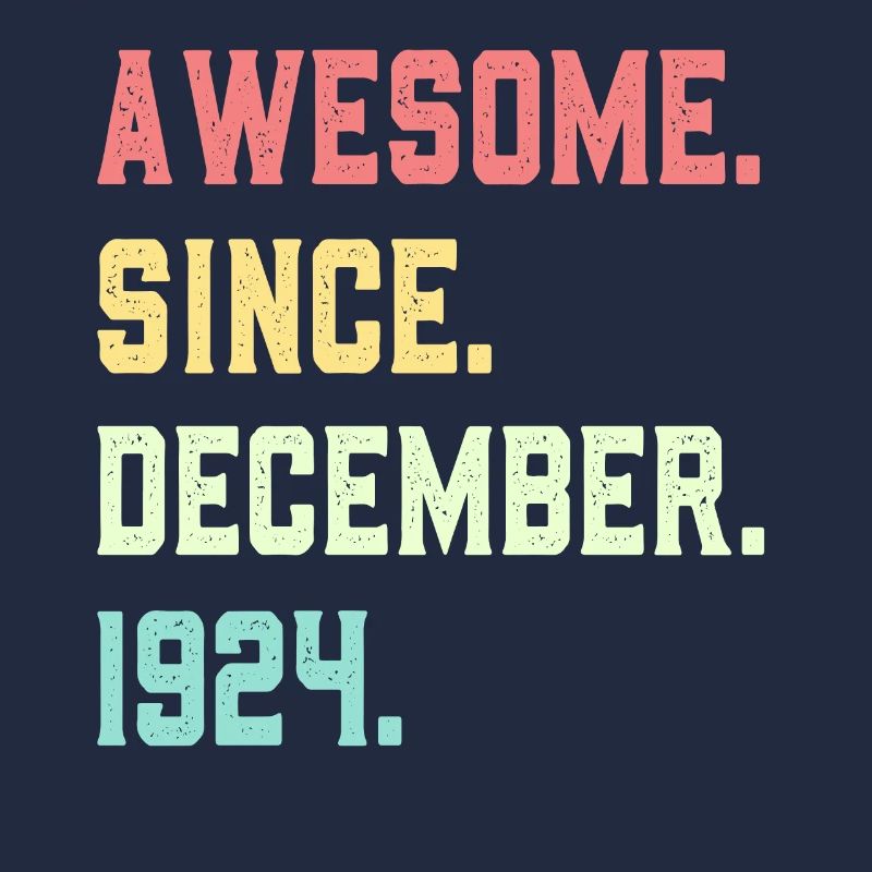 Awesome Since December 1924
