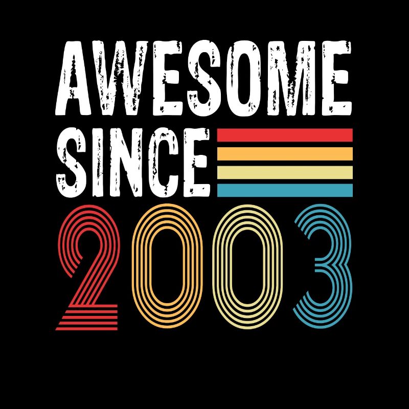 Awesome Since 2003 Geburtstag 2003 Vintage 2003