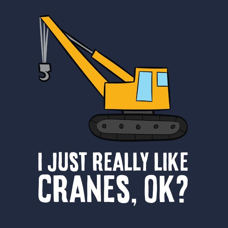 Construction Crane I Just Really Like Cranes