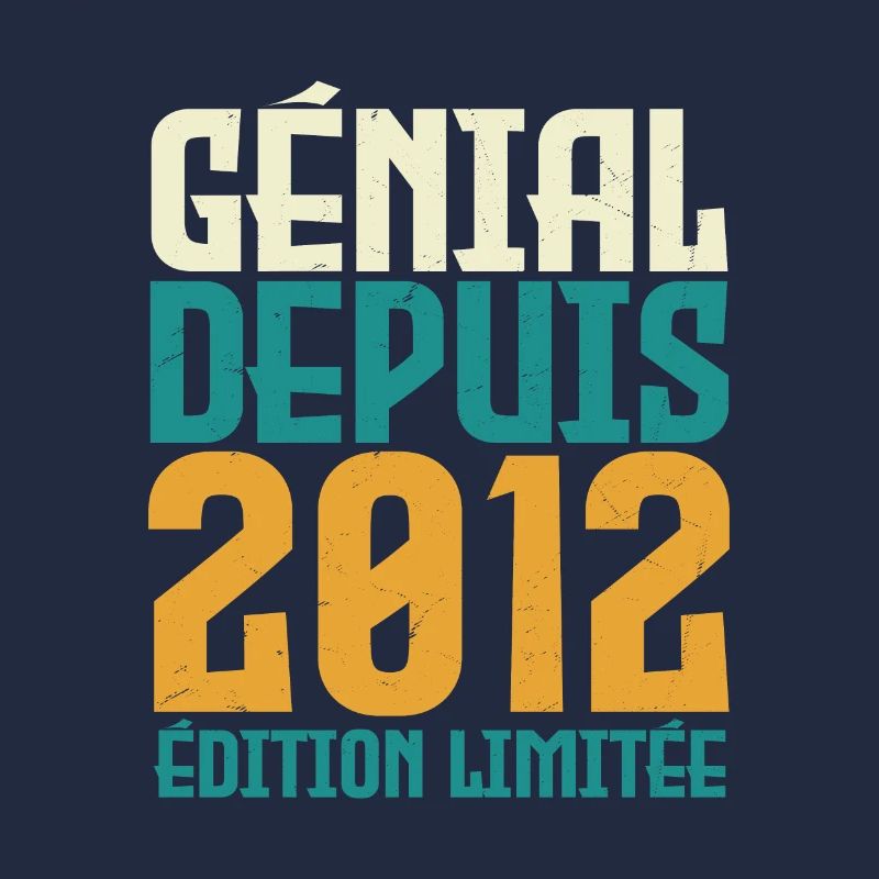 Génial depuis 2012