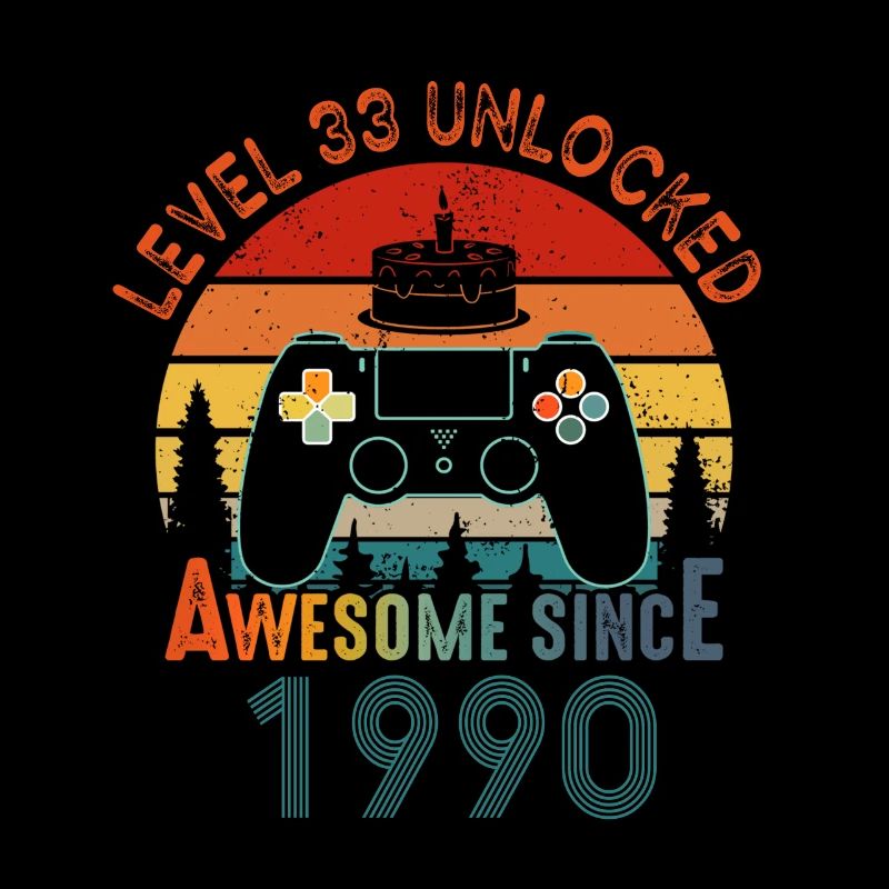 Level 33 Unlocked Awesome Since 1990 Funny Gamer