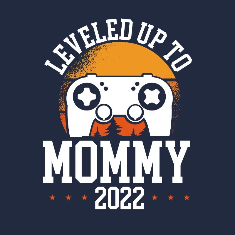 Level to Mom 2022
