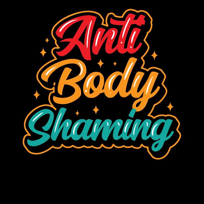 Anti Body Shaming Bodyshaming Stoppen Ärgern
