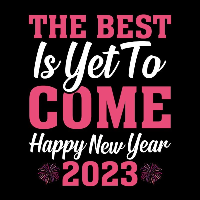 4 The best is yet to come
