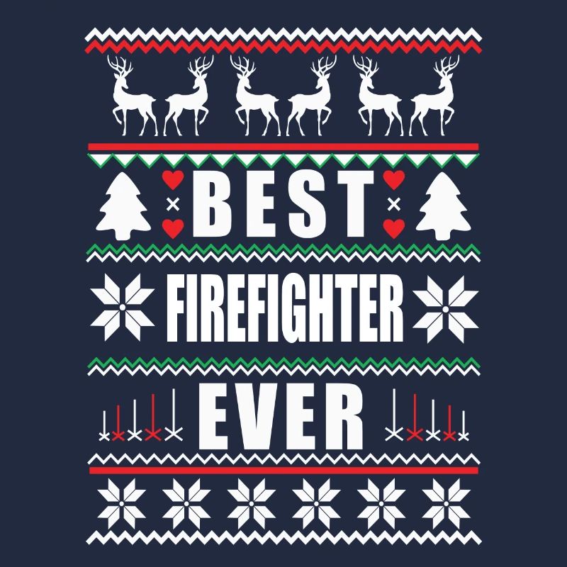 Funny Ugly Christmas Best Firefighter Ever