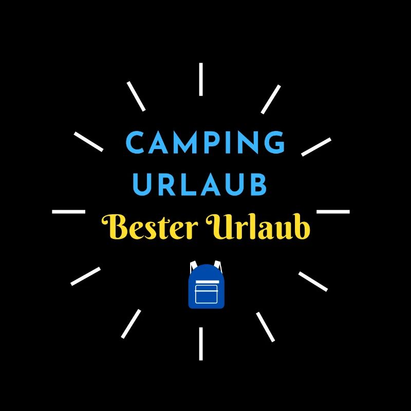 Camping Urlaub - Bester Urlaub