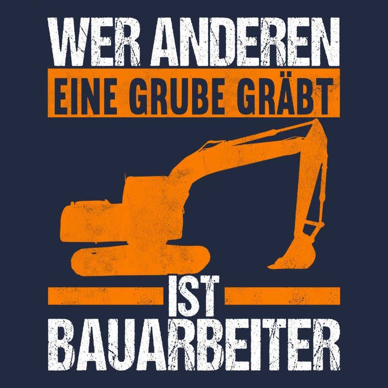 Baustelle Bagger Baggerfahrer