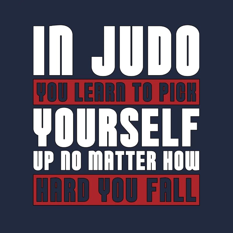 In Judo You Learn Fighter Karate Training Combat