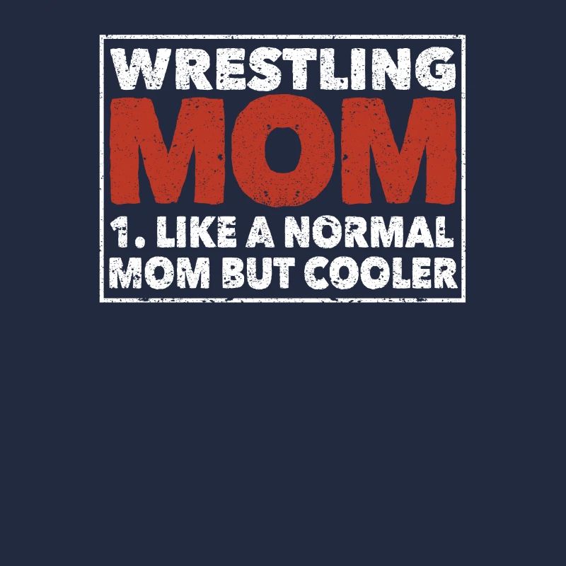 Wrestling Mom Definition Lustiger Muttertag