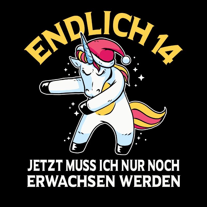 Endlich 14 Jetzt muss ich noch Erwachsen werden
