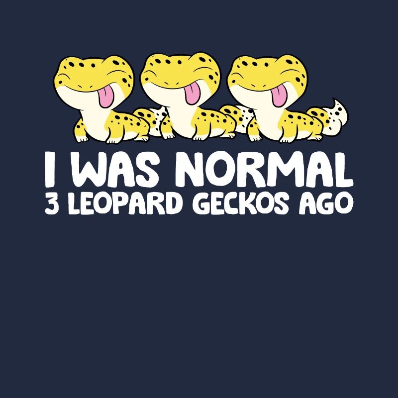 Leopard Gecko Keeper I Was Normal 3 Leopard