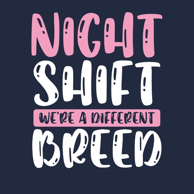 Quart de nuit, nous sommes une race différente