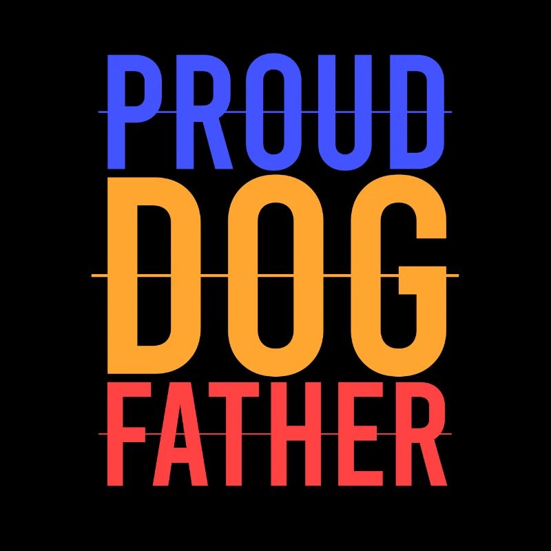 fier père de chien