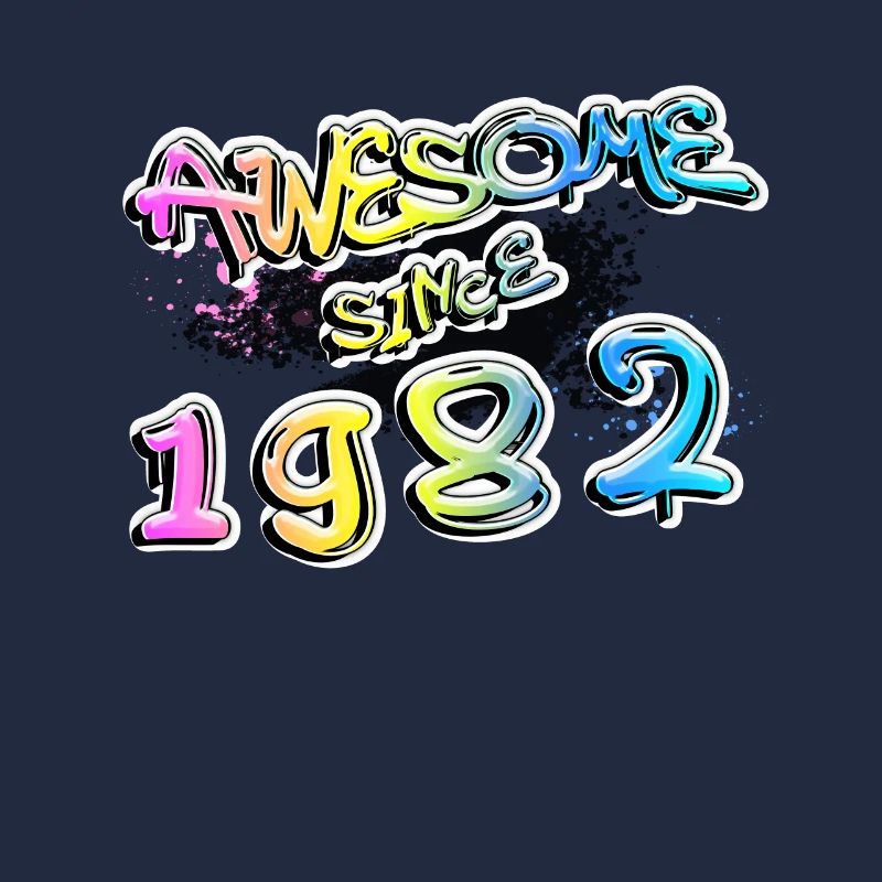 Awesome since 1982 Graffiti Motif