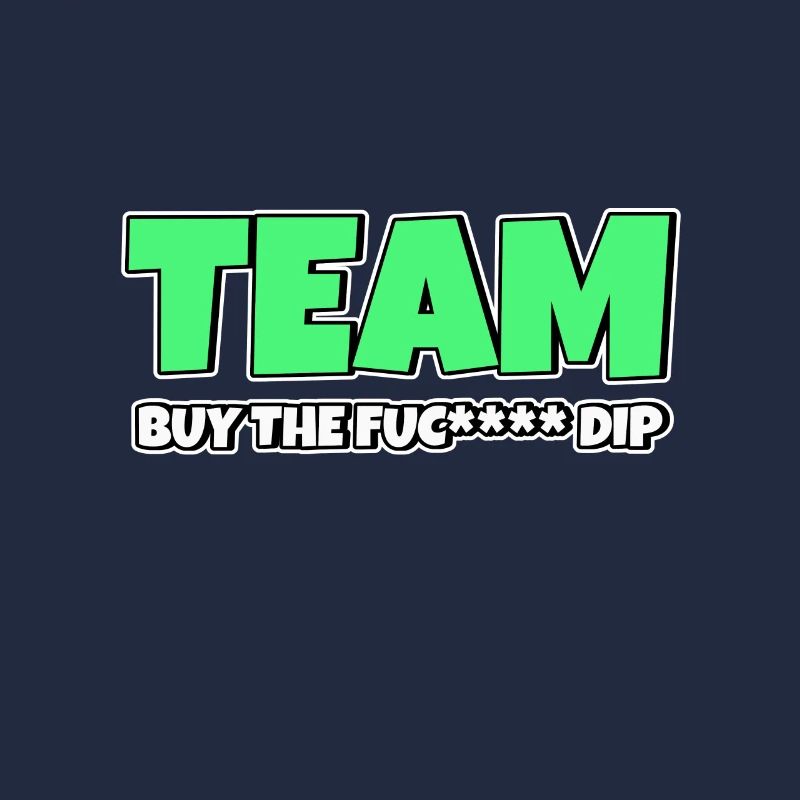 Team BTFD Acheter The Dip Crypto Stonk Meme Funny