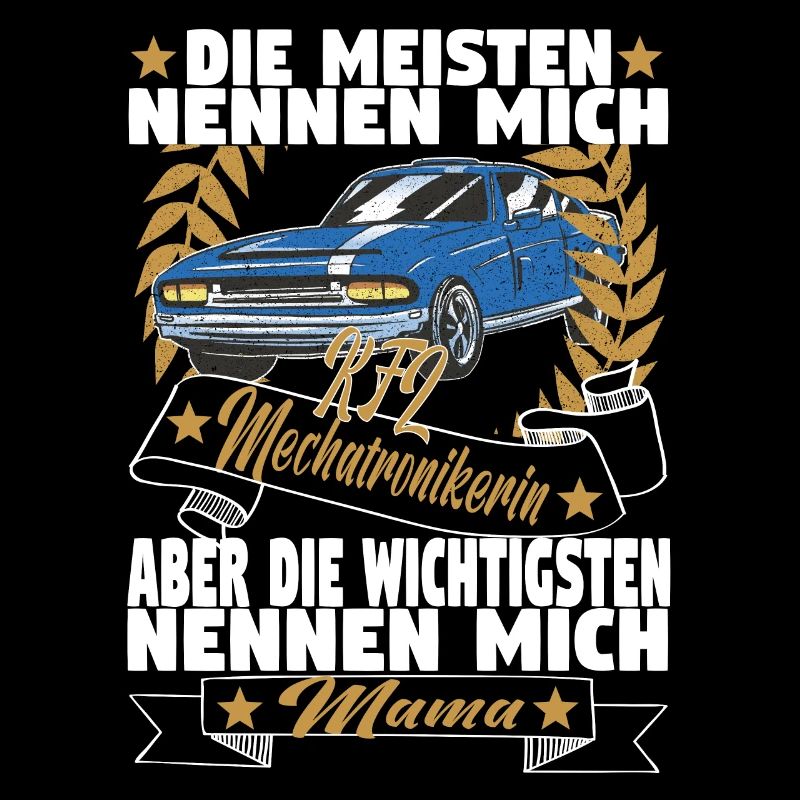 Kfz Mechatronikerinin Mama Mutter Auto Schrauber