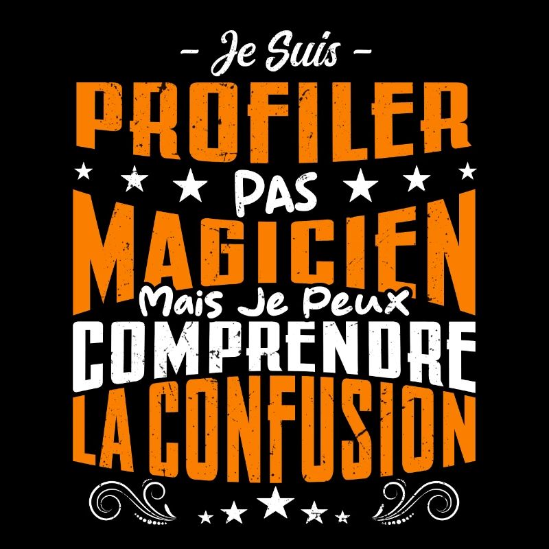 Je Suis Profiler Pas Magicien