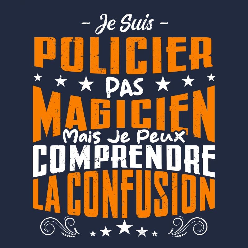 Je Suis Policier Pas Magicien