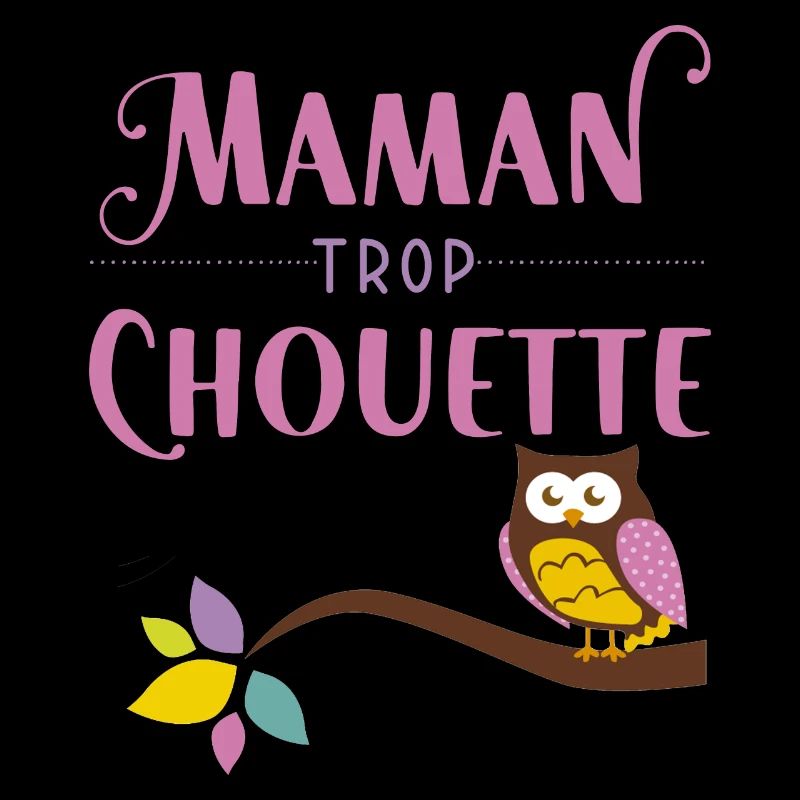 Maman trop chouette cadeau original mère noël