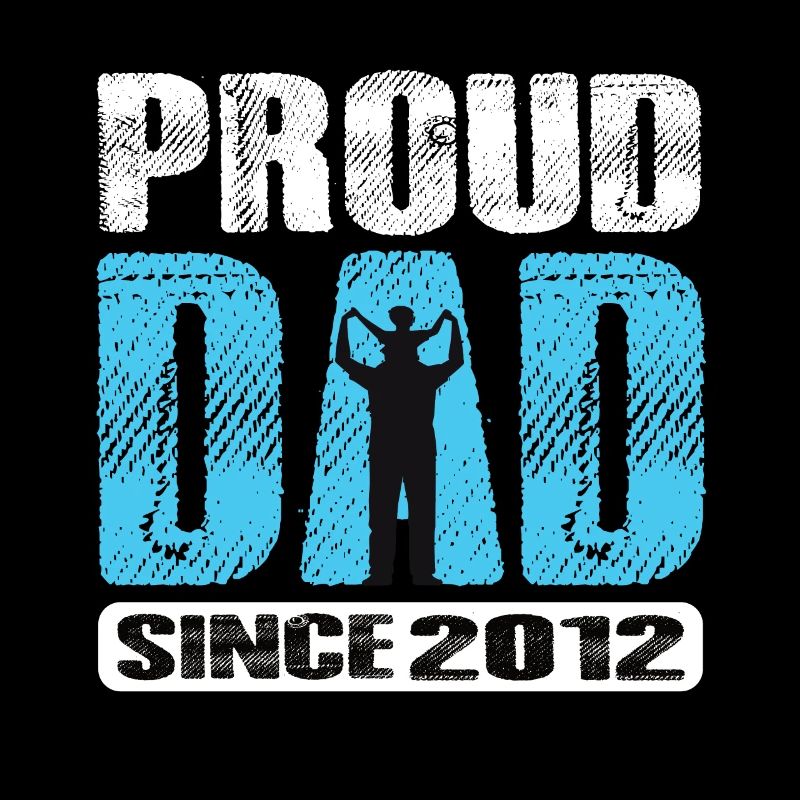 Fier papa depuis 2012