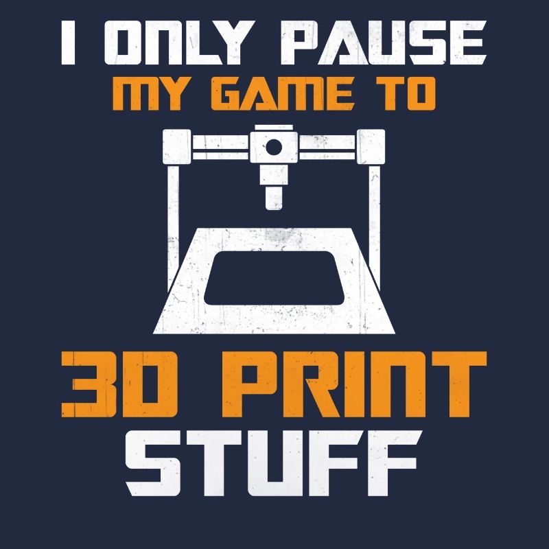 Impression 3D - Je ne fais que mettre mon jeu en pause pour imprimer en 3D Stuf