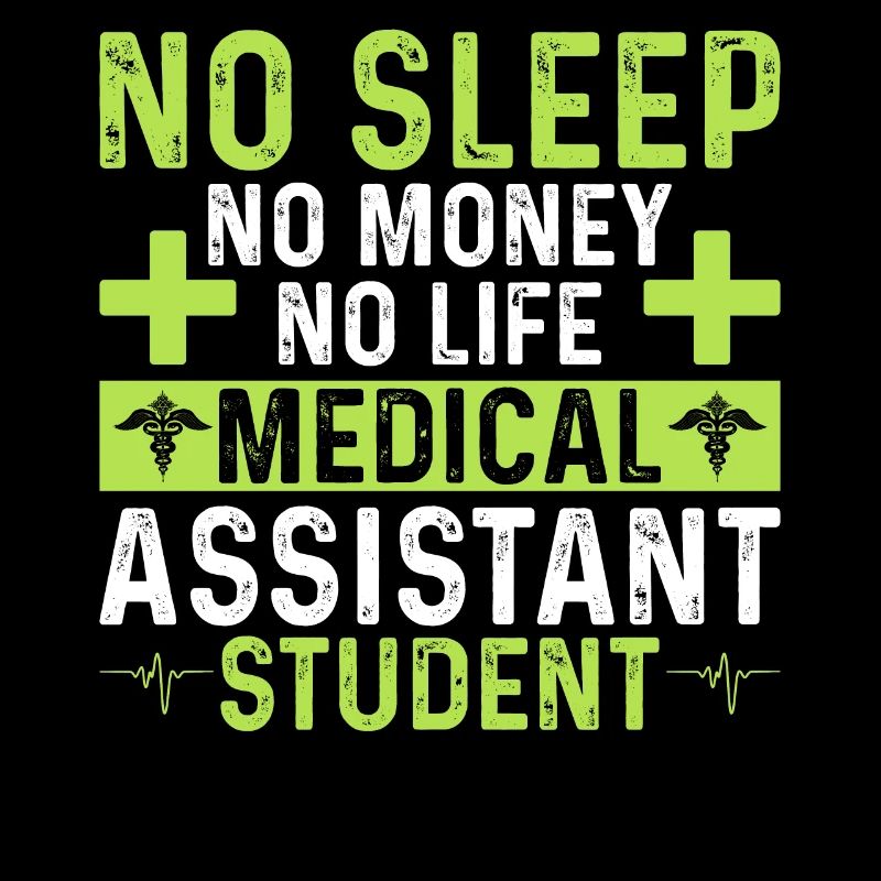 Pas de sommeil Pas d’argent Pas de vie Assistant médical