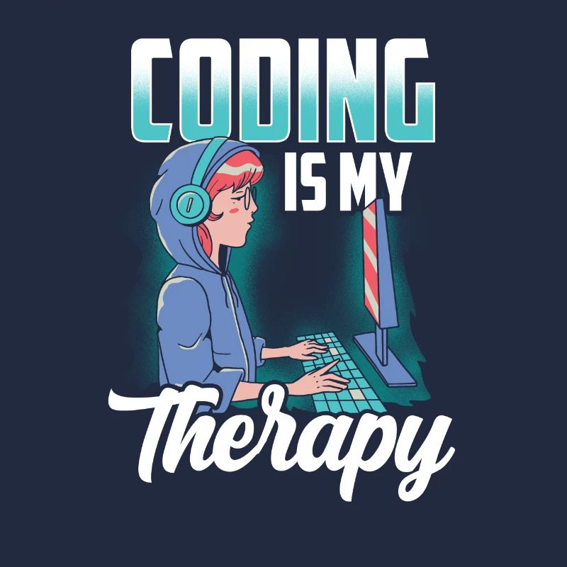 Programming is my therapy coder coding code