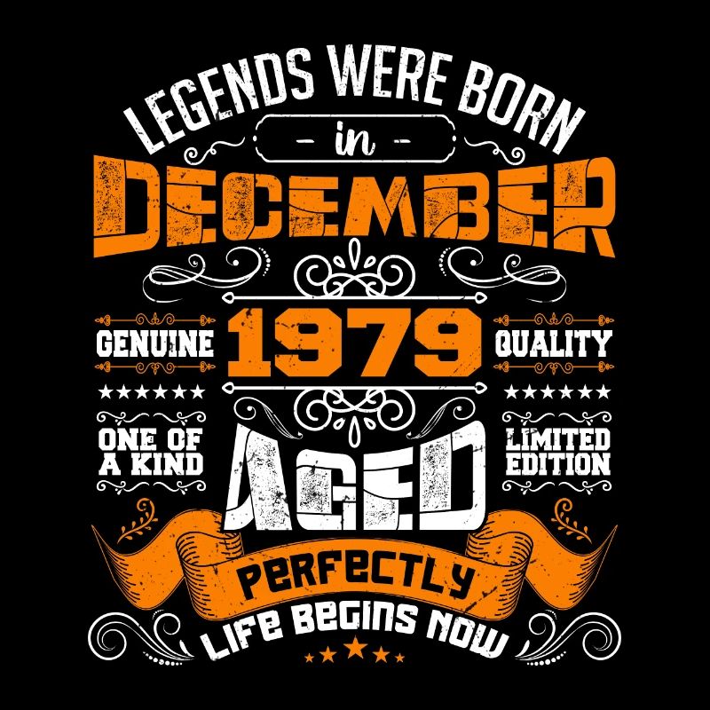 Legends were born in December 1979 | gift