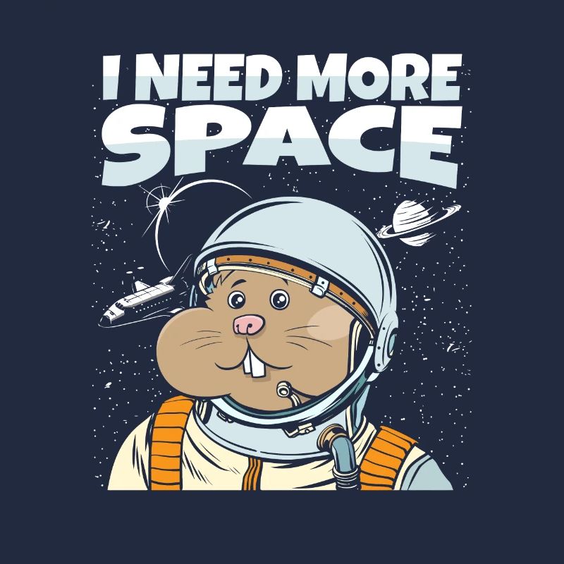 Hamster Goldhamster Astronaut I Need More Space