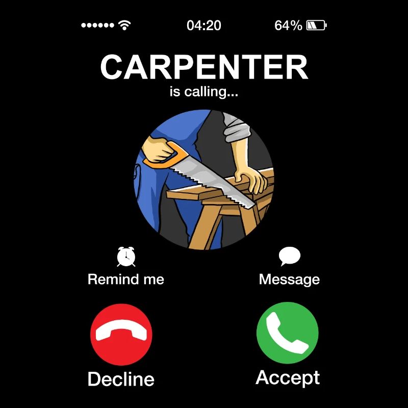 Carpenter appelle l’humour menuisier menuisier