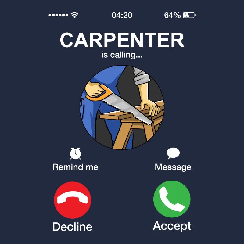 Carpenter appelle l’humour menuisier menuisier