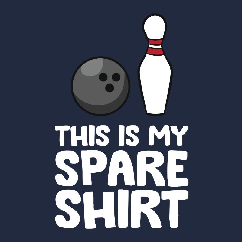 Funny Bowling This Is My Spare