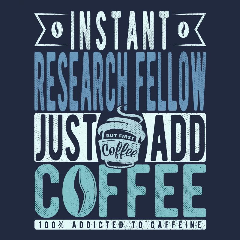 Research Assistant Coffee Saying