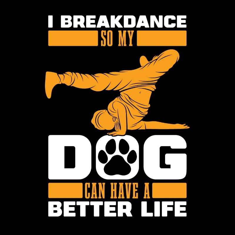 Breakdance Breakdancer Breakdancing Hund