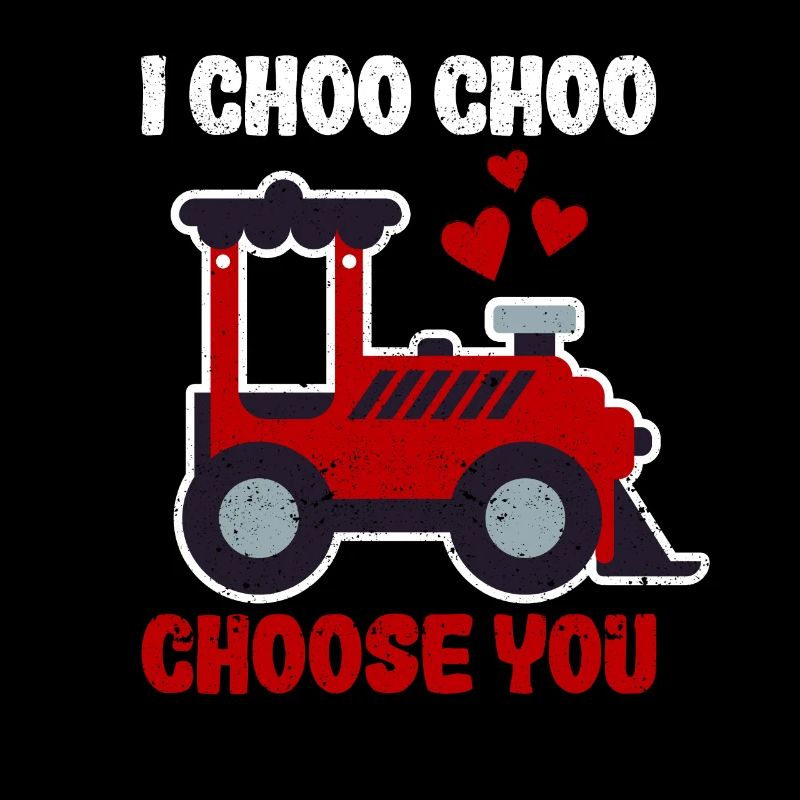 I Choo Choo Choose You Valentine's Day Train Lover