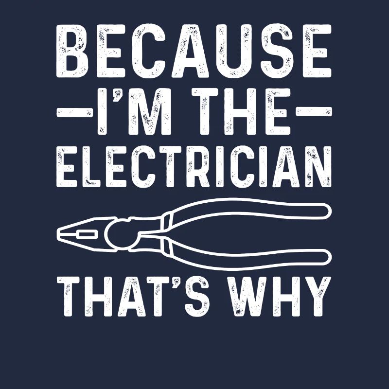 Weil Ich Der Elektriker Deshalb Bin