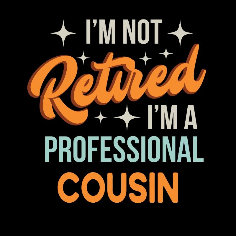 I'm Not Retired I'm C Professional Co-Worker