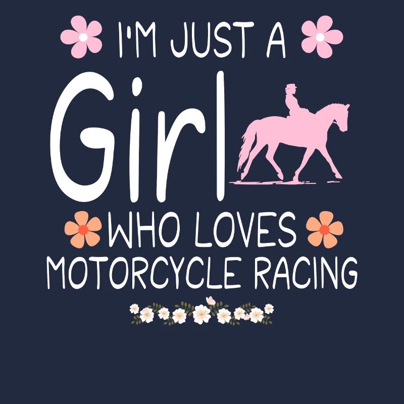 Ich bin nur ein Mädchen, das Motorradrennen liebt
