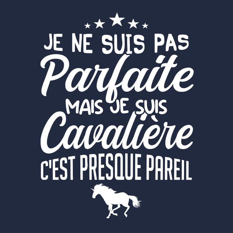 CAVALIÈRE PARFAITE