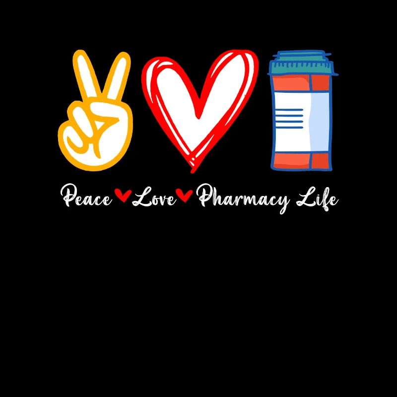 Pharmacy Technician Peace Love Medicine Pharmacist