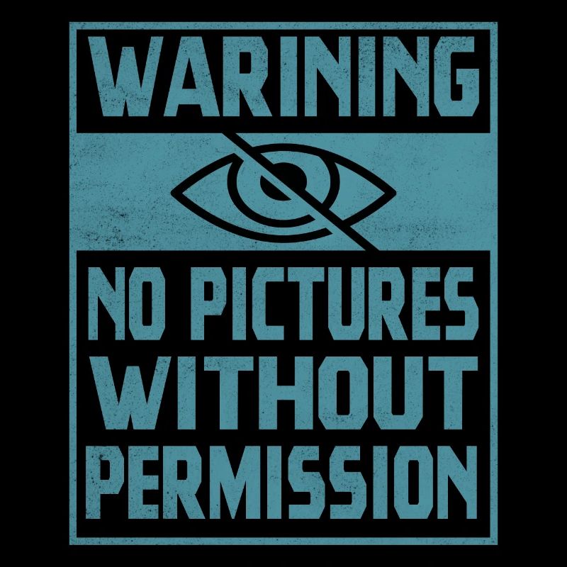 Avertissement Aucune image sans autorisation