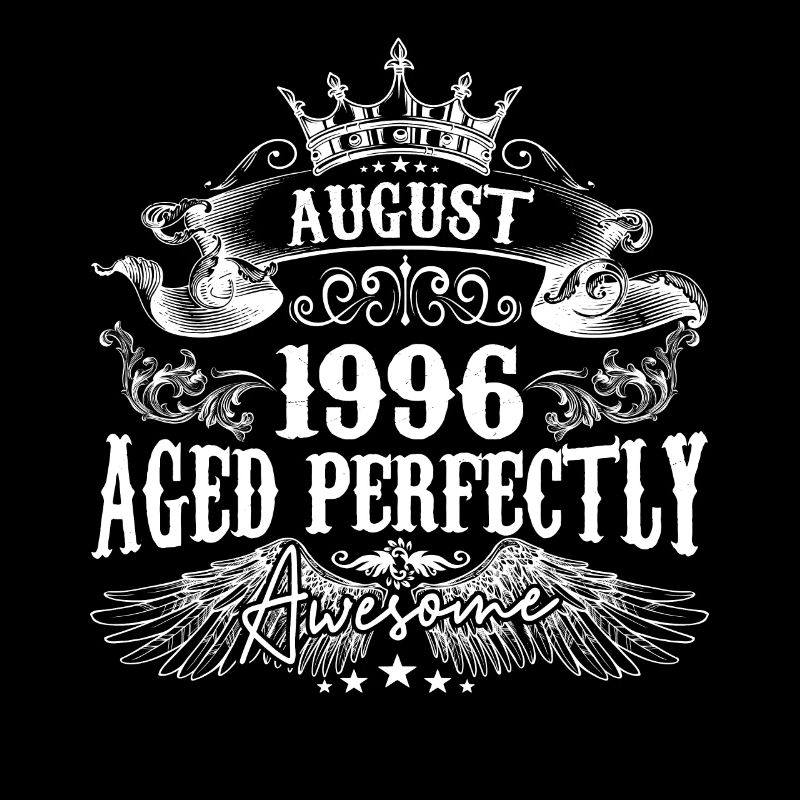 1996 | August 1996 Geburtstag Perfekt gealtert