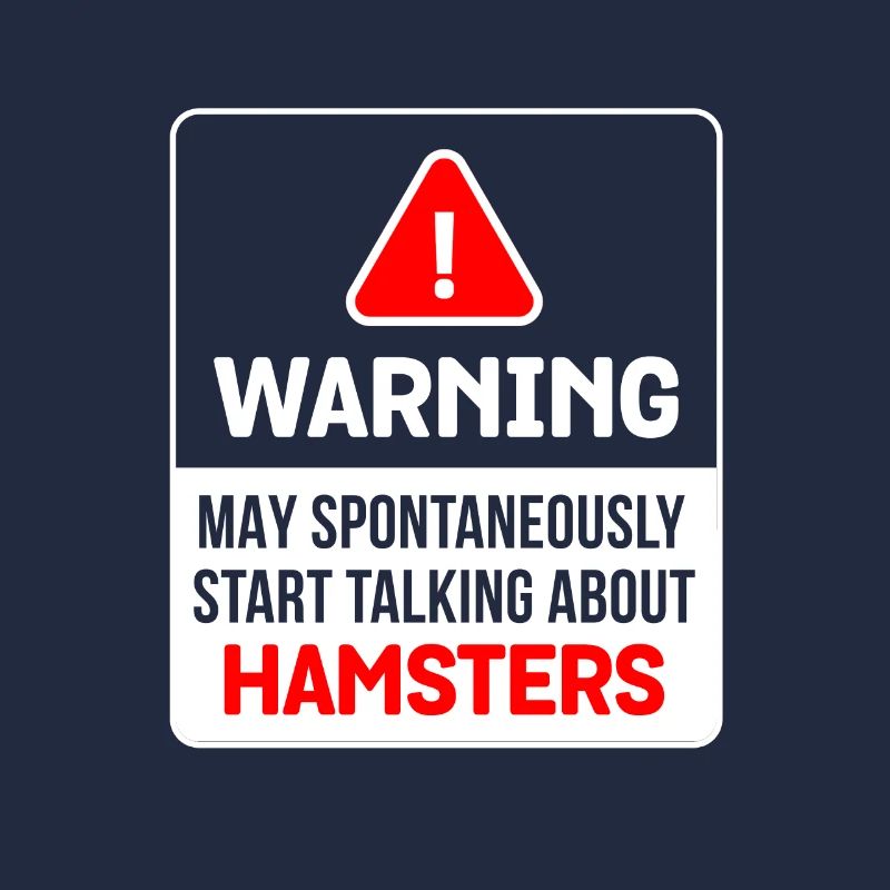 Warning May Spontaneously Start Talking About Hams